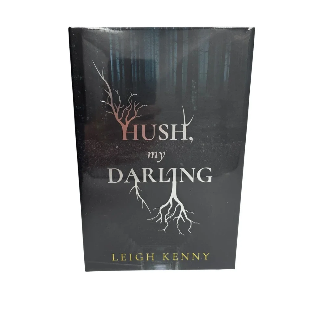 Hush My Darling Leigh Kenny Exclusive Signed Book Thriller Horror Suspense New